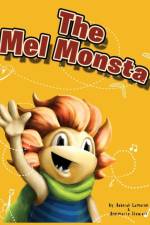 The Mel Monsta af Annmarie Stewart