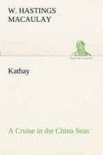 Kathay af W Hastings Macaulay