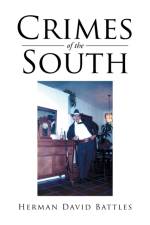 Crimes of the South af Herman David Battles