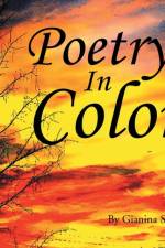 Poetry In Color af Gianina Sipitca
