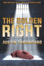 Golden Right af Justin Throngard