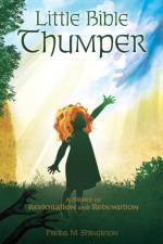 Little Bible Thumper af Freida M Shingleton
