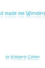 God made me Wonderful! af Kimberly Cohen