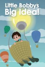 Little Bobby's Big Idea af M Alan Young