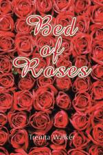 Bed of Roses af Trenita Walker