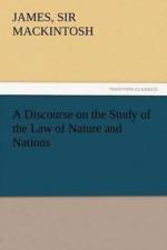 Discourse on the Study of the Law of Nature and Nations af Sir James Mackintosh