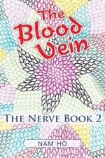 Blood Vein af Nam Ho