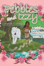 Pebbles and Izzy af Lynette Collins