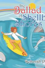 Ballad of Shellby Shores af Deborah Paul