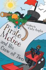Pirate McGee and His Crew of Two af Vicky Anglin