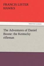 Adventures of Daniel Boone af Francis L (Francis Lister) Hawks
