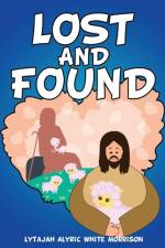 Lost and Found af Lytajah Alyric White Morrison