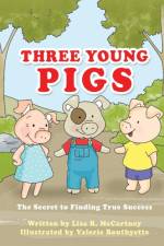 Three Young Pigs af Lisa R McCartney