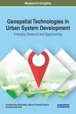 Geospatial Technologies in Urban System Development af Alok Bhushan Mukherjee