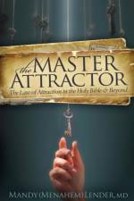 The Master Attractor af Mandy (Menahem) Lender
