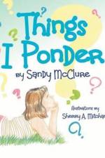 Things I Ponder af Sandy McClure