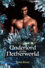 Underlord of the Netherworld af Juna Jinsei