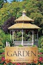 In the Garden af Karen Tully