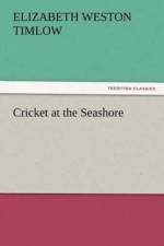 Cricket at the Seashore af Elizabeth Weston Timlow