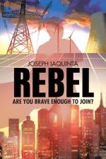 Rebel af Joseph Iaquinta