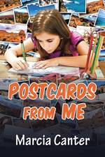 Postcards From Me af Marcia Canter