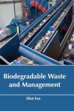 Biodegradable Waste and Management