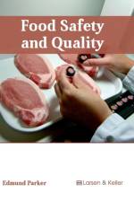 Food Safety and Quality