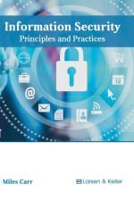 Information Security: Principles and Practices