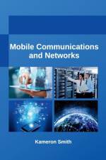 Mobile Communications and Networks