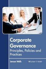Corporate Governance: Principles, Policies and Practices