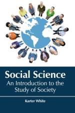 Social Science: An Introduction to the Study of Society