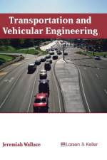 Transportation and Vehicular Engineering