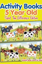 Activity Books 5 Year Old Spot The Difference Edition af Activity Book Zone For Kids