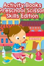 Activity Books Preschool Scissor Skills Edition af Activity Book Zone For Kids