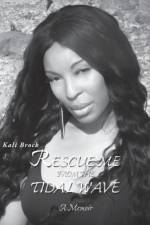 Rescue Me from the Tidal Wave af Kali Brock