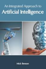 Integrated Approach to Artificial Intelligence