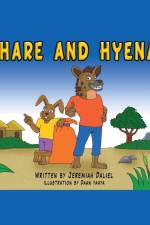 Hare and Hyena af Jeremiah Daliel