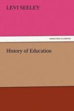 History of Education af Levi Seeley