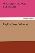 English Book Collectors af William Younger Fletcher