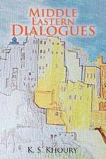 Middle Eastern Dialogues af K S Khoury