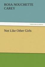 Not Like Other Girls af Rosa Nouchette Carey