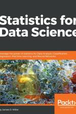 Statistics for Data Science af James D. Miller