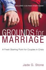 Grounds for Marriage, Book and Study Guide af Jade G Stone
