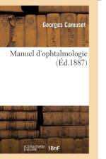Manuel d'Ophtalmologie af Georges Camuset