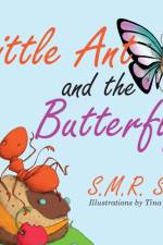 Little Ant and the Butterfly af S M R Saia
