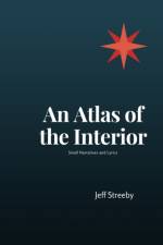 Atlas of the Interior af Streeby Jeff