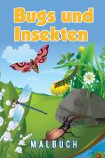 Bugs und Insekten Malbuch af Young Scholar