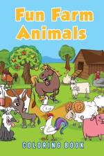 Fun Farm Animals Coloring Book af Young Scholar