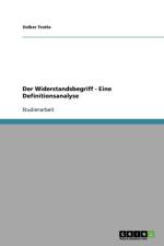 Widerstandsbegriff - Eine Definitionsanalyse af Volker Trotte