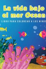 vida bajo el mar Ocean Libro para colorear a los ninos af Young Scholar